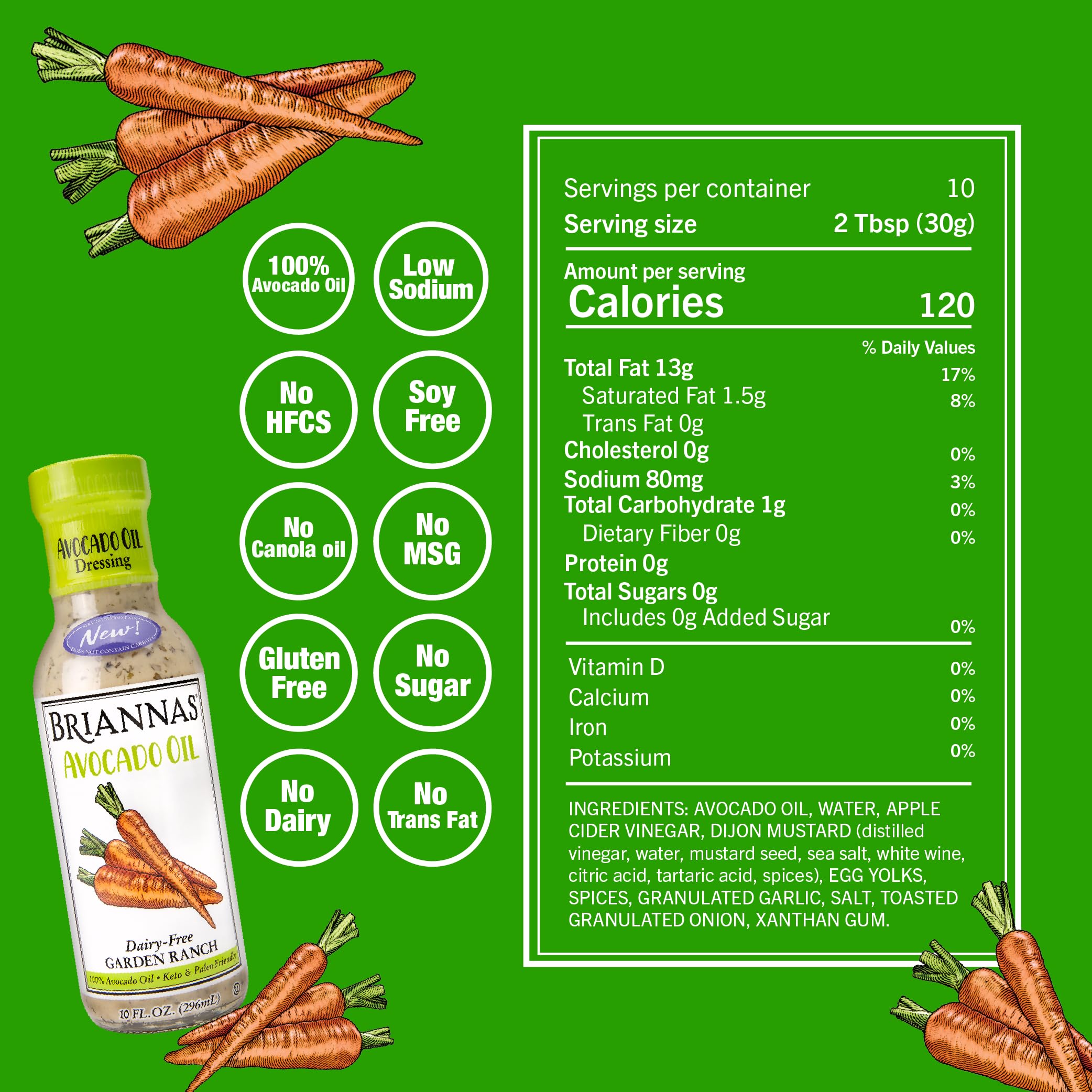BRIANNAS - Avocado Oil Dairy-Free Garden Ranch Dressing - Nutrient Rich, No Sugar, Keto Friendly Salad Dressing made with 100% Avocado Oil - 10 oz. Bottle